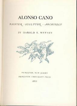 Alonso Cano. Painter, Sculptor, Architect. 