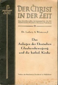 Das Anliegen der Deutschen Glaubensbewegung und die katholische Kirche. 