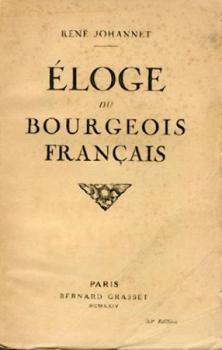 Éloge du Bourgeois Francais. 