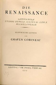 Die Renaissance. Savonarola, Cesare Borgia, Julius II., Leo X., Michelangelo. Historische Szenen. Übers. v. Bernhard Jolles. 2. durchges. Aufl. 