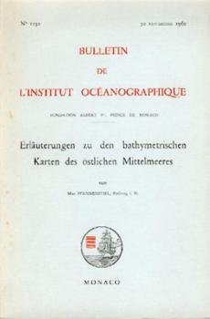 Erläuterungen zu den bathymetrischen Karten des östlichen Mittelmeers. Text - u. Kartenmappe. 