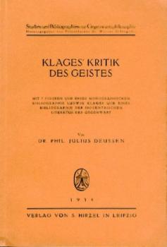 Klages' Kritik des Geistes. 