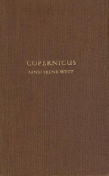 Copernicus und seine Welt. Biographie. 