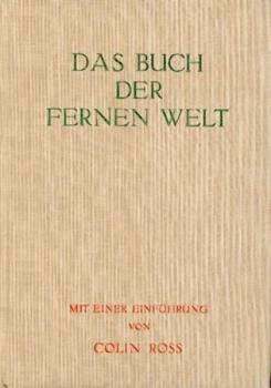 Das Buch der fernen Welt. Asien, Afrika, Australien, Amerika. 