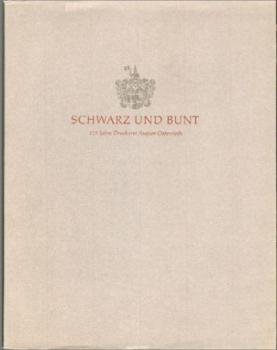 Schwarz und bunt. 125 Jahre Druckerei August Osterrieth. 