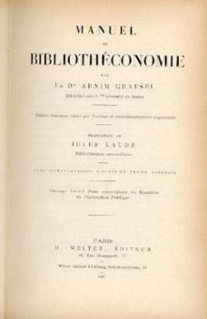 Manuel de Bibliothéconomie. Übers. v. Jules Laude. 