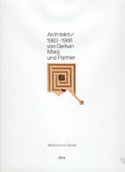 Architektur 1983 - 1988 von Gerkan, Marg und Partner. 