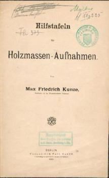 Hilfstafeln für Holzmassen-Aufnahmen. 