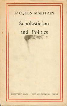 Scholasticism and Politics. 