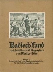 Badisch' Land nach Gemälden und Lithographien von Walter Lilie. Mappe II. Hrsg. v. Zweigstellenausschuss/Baden für deutsche Jugendherbergen. 