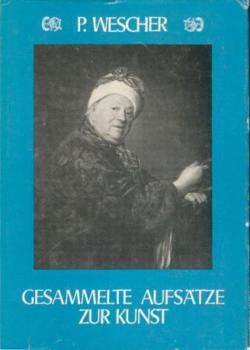 Gesammelte Aufsätze zur Kunst. Hrsg. v. Frank Otten. 