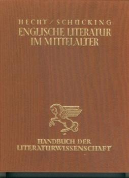 Die englische Literatur des Mittelalters. 