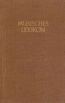 Musisches Lexikon. Künstler, Kunstwerke und Motive aus Dichtung, Musik und bildender Kunst. 