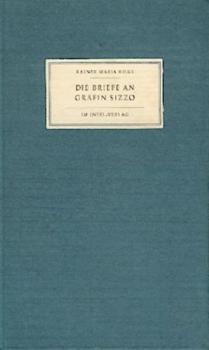 Die Briefe an Gräfin Sizzo 1921-1926. 