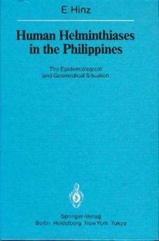 Human Helminthiases in the Philippines. The Epidemiological and Geomedical Situation. 