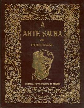 A Arte Sacra em Portugal. 2 Bände. 