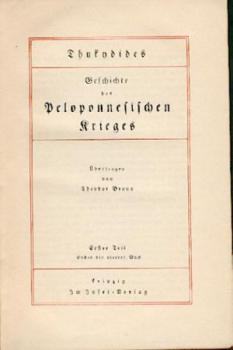 Geschichte des Peloponnesischen Krieges. Übers. v. Theodor Braun. 2 Bände. 