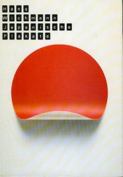 Japanische Plakate. Sechziger Jahre bis heute. Mit einem Beitrag v. Irmtraud Schaarschmidt-Richter. Ausstellungskatalog. 