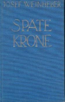 Späte Krone. Gedichte. 