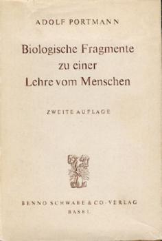 Biologische Fragmente zu einer Lehre vom Menschen. 2. erw. Aufl. 