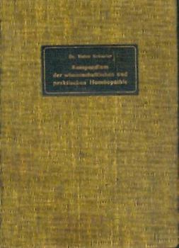 Kompendium der wissenschaftlichen und praktischen Homöopathie. 