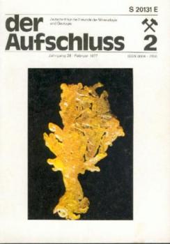 Der Aufschluss. Zeitschrift für die Freunde der Mineralogie und Geologie. Jg. 28 in 11 Heften. 