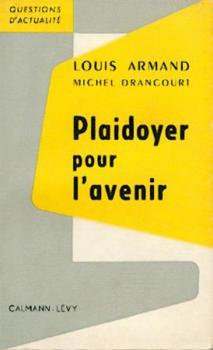 Plaidoyer pour l'avenir. 