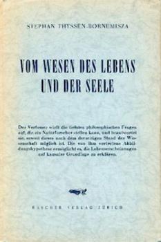 Vom Wesen des Lebens und der Seele. 