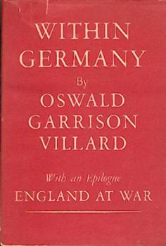 Within Germany. With an epilogue: England at War. 