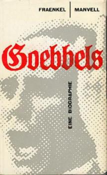 Goebbels. Eine Biographie. 