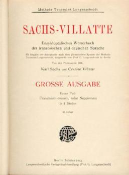 Enzyklopädisches Wörterbuch der französischen und deutschen Sprache. Methode Toussaint-Langenscheidt. 22. Aufl. 2 Bände. 