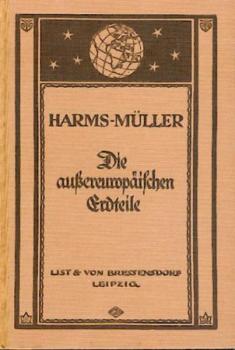 Die außereuropäischen Erdteile. Für die Schweiz bearb. v. Walther Staub u. Paul Vosseler. 