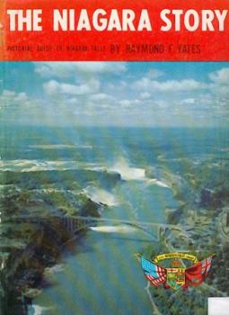 The Niagara Story. Pictorial guide to Niagara Falls. 9. Aufl. 