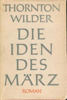 Die Iden des März. Übers. v. Herberth E. Herlitschka. 