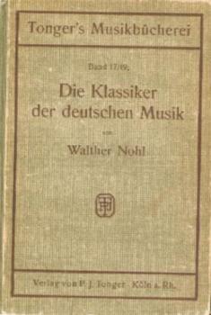 Die Klassiker der deutschen Musik. 