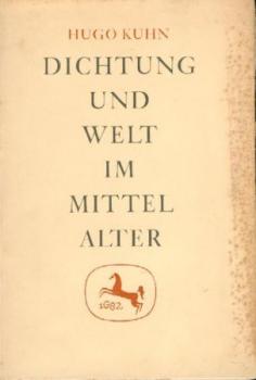 Dichtung und Welt im Mittelalter. 