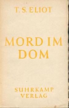 Mord im Dom. Übers. v. Rudolf Alexander Schröder. 