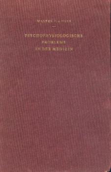 Psychophysiologische Probleme in der Medizin. 