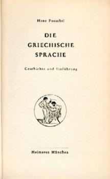 Die griechische Sprache. Geschichte und Einführung. 2. Aufl. 