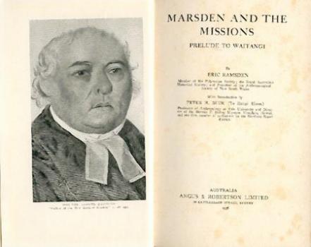 Marsden and the Missions. Prelude to Waitangi. Einl. v. Peter H. Buck (d. i. Te Rangi Hiroa). 