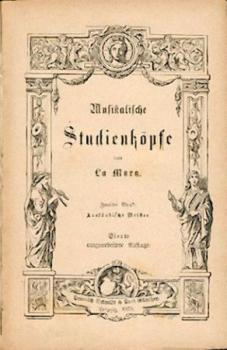 Musikalische Studienköpfe. Band 2: Ausländische Meister. 4. umgearb. Aufl. 