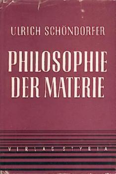 Philosophie der Materie. 