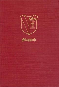 Mappach 874 - 1974. Beiträge zur Orts-, Landschafts- und Siedlungsgeschichte. Hrsg. zur 1100-Jahrfeier. 