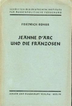 Jeanne d'Arc und die Franzosen. 