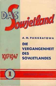Das Sowjetland 1917 - 1947. Band 1 - 4 (von 5). 
