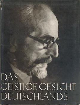 Das geistige Gesicht Deutschlands. Photographische Bildnisse. 