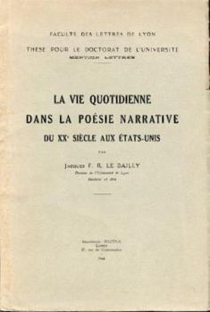 La vie quotidienne dans la poésie narrative du XXe siècle aux États-Unis. Diss. 