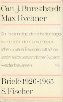 Briefe 1926 - 1965. Vorwort v. Carl J. Burckhardt. Hrsg. v. Claudia Mertz-Rychner. 2. Aufl. 