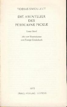 Die Abenteuer des Peregrine Pickle. Übers. v. Werner Kautz. Nachwort v. Helmut Findeisen. 2 Bände. 