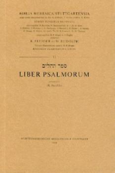 Biblia Hebraica Stuttgartensia. Ed. funditus renovata. Tl. 11: Liber psalmorum. Hrsg. v. H. Bardtke. 